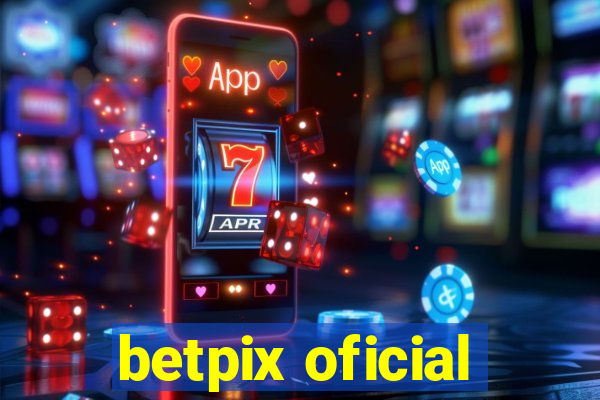 betpix oficial