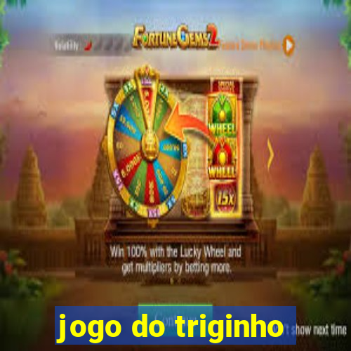 jogo do triginho