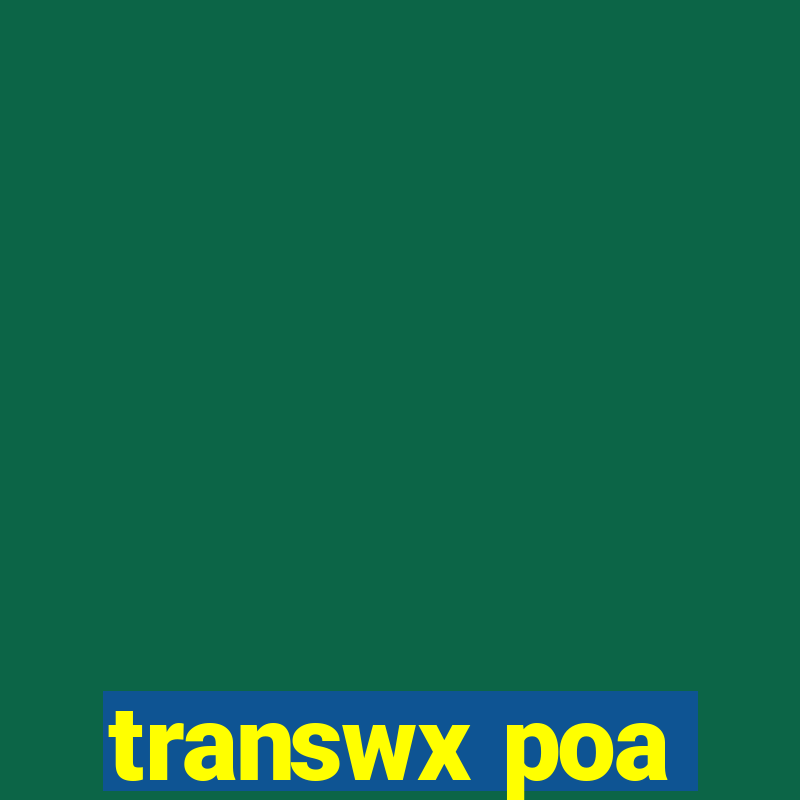 transwx poa