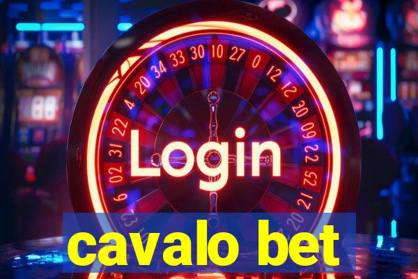 cavalo bet