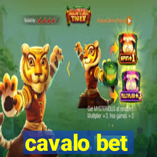 cavalo bet