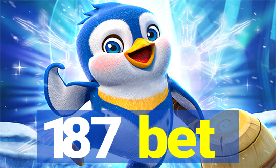 187 bet