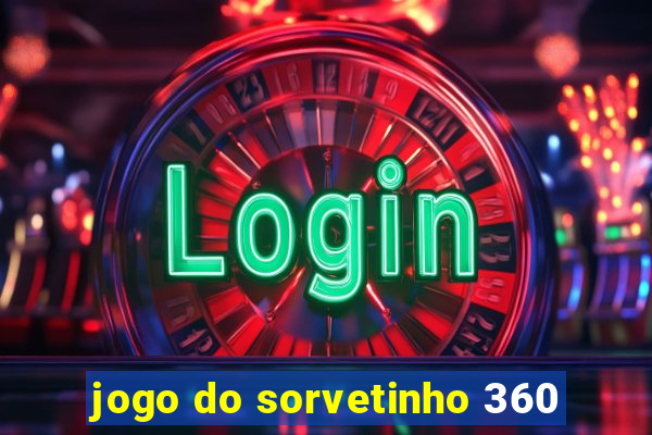 jogo do sorvetinho 360