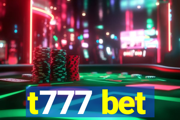 t777 bet