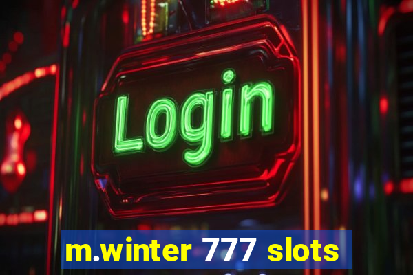 m.winter 777 slots