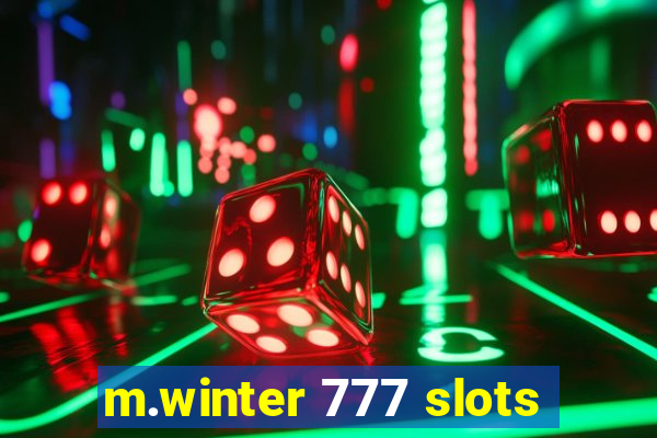 m.winter 777 slots