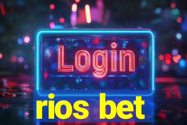 rios bet