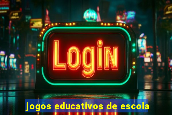 jogos educativos de escola