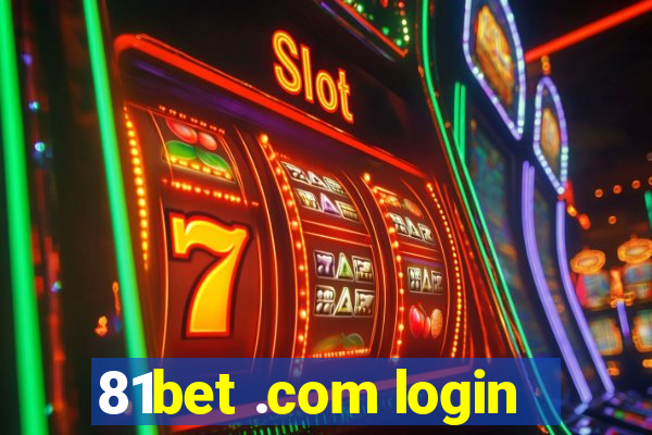 81bet .com login