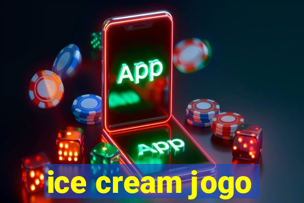 ice cream jogo