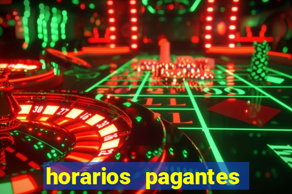 horarios pagantes estrela bet