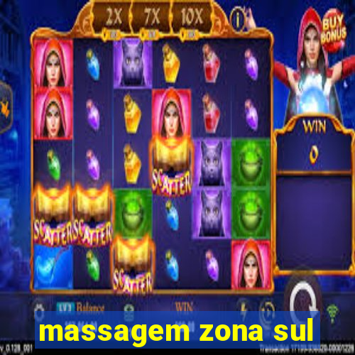 massagem zona sul