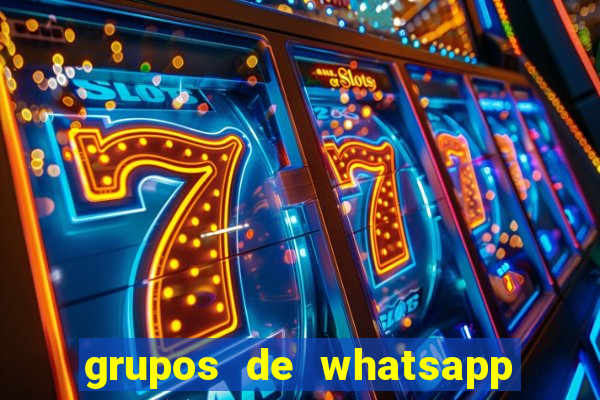 grupos de whatsapp de putaria