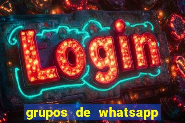 grupos de whatsapp de putaria