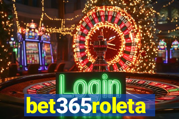 bet365roleta