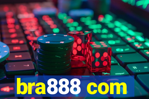 bra888 com