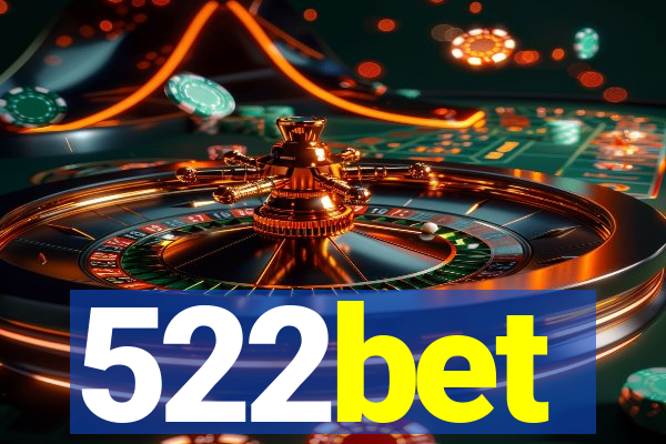 522bet