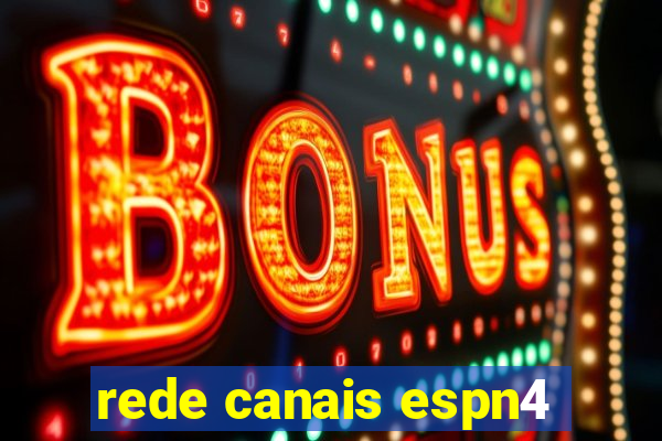 rede canais espn4