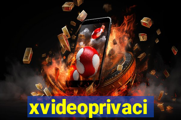 xvideoprivaci