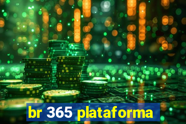 br 365 plataforma