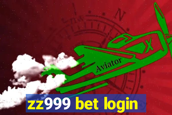 zz999 bet login