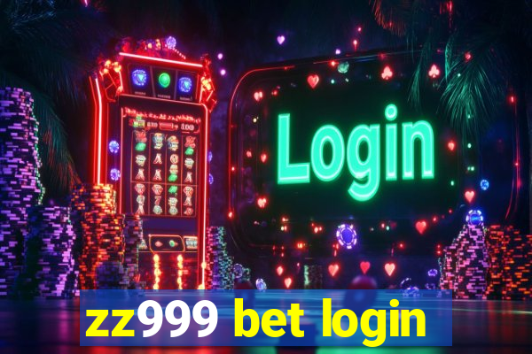 zz999 bet login