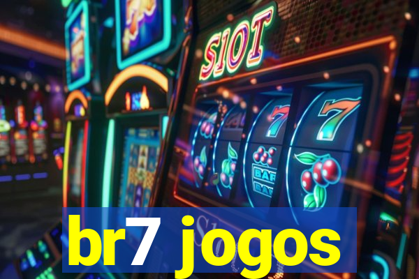 br7 jogos