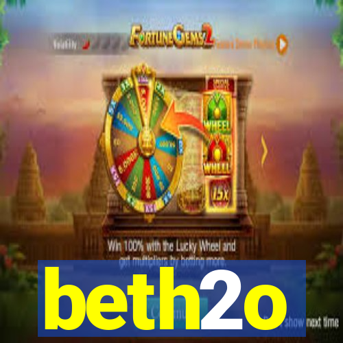 beth2o