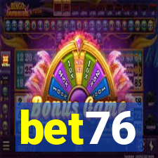 bet76