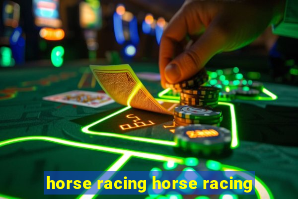 horse racing horse racing