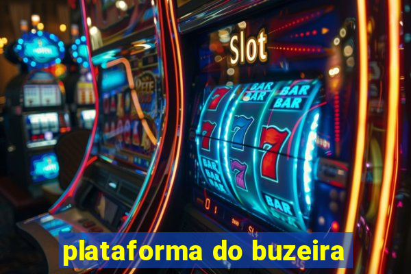 plataforma do buzeira