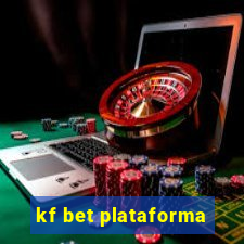 kf bet plataforma