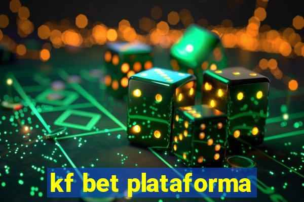 kf bet plataforma