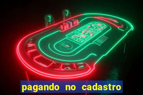 pagando no cadastro sem depósito