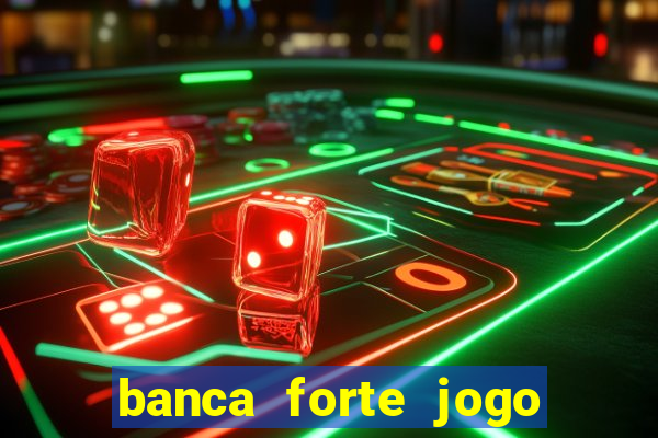 banca forte jogo do bicho app