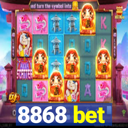 8868 bet