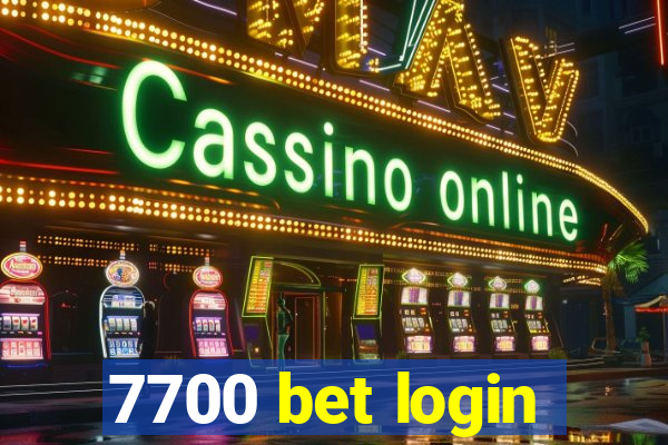 7700 bet login