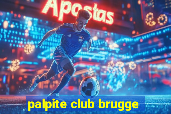 palpite club brugge