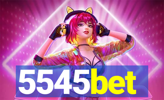 5545bet