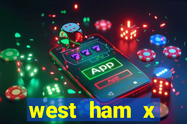 west ham x wolverhampton palpites