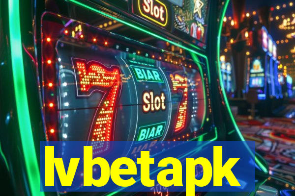 lvbetapk