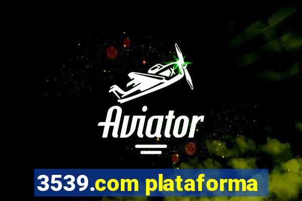 3539.com plataforma