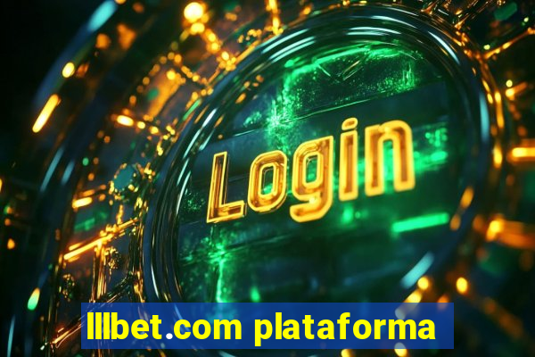 lllbet.com plataforma