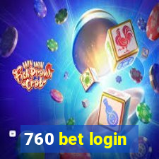 760 bet login