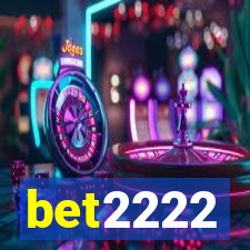 bet2222