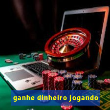 ganhe dinheiro jogando