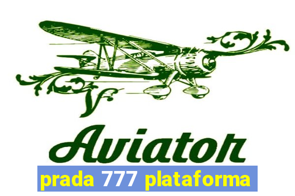 prada 777 plataforma