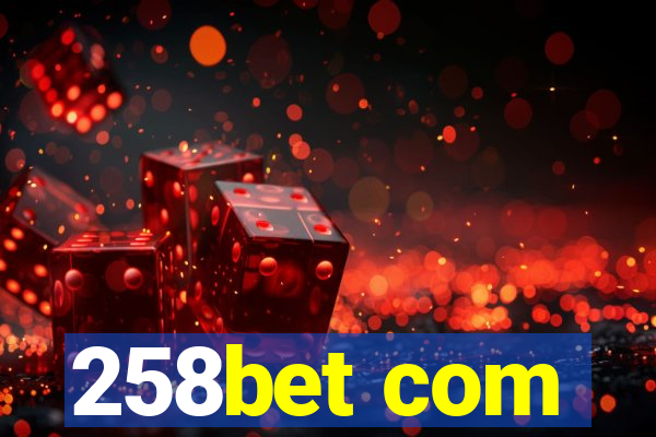 258bet com