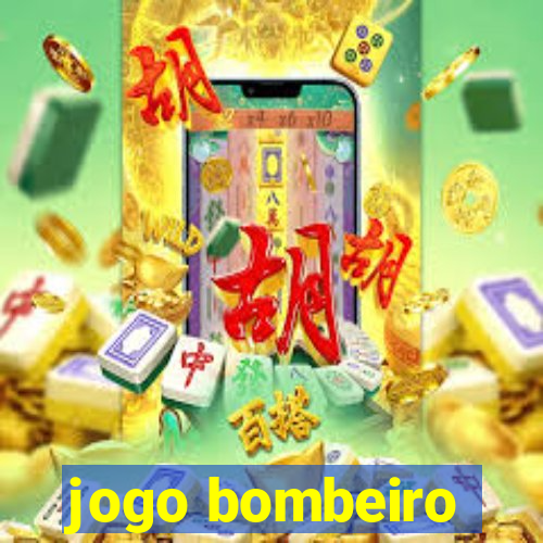 jogo bombeiro