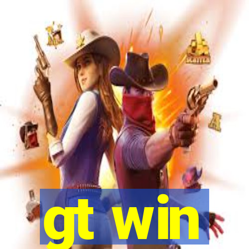 gt win